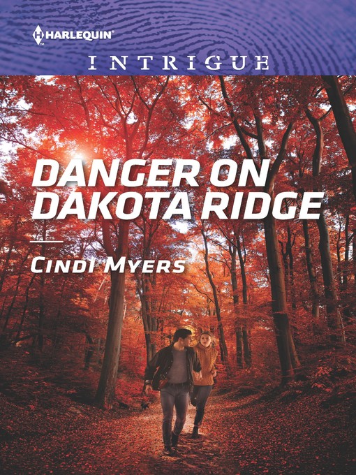 Title details for Danger on Dakota Ridge by Cindi Myers - Available